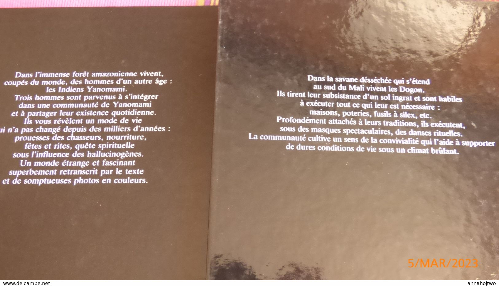 3 Volumes : ABORIGÈNES D'AMAZONIE ,Les Yanomami - DANSEURS MASQUÉS, Les Dogons  & ERRANTS FORÊT THAÏLANDAISE ,Les Akha -