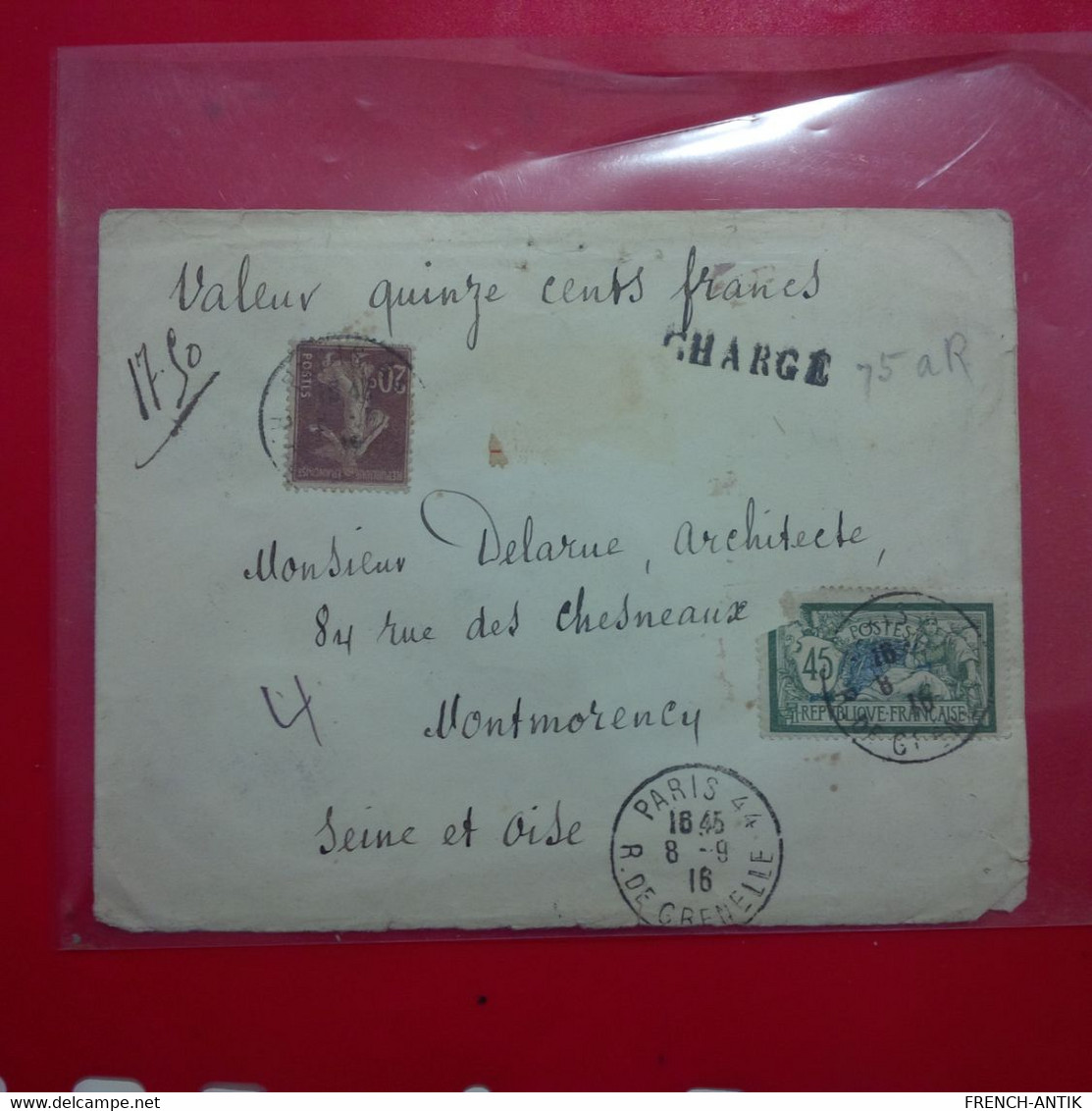 LETTRE CHARGE PARIS POUR MONTMORENCY VALEUR QUINZE CENTS FRANCS - Cartas & Documentos