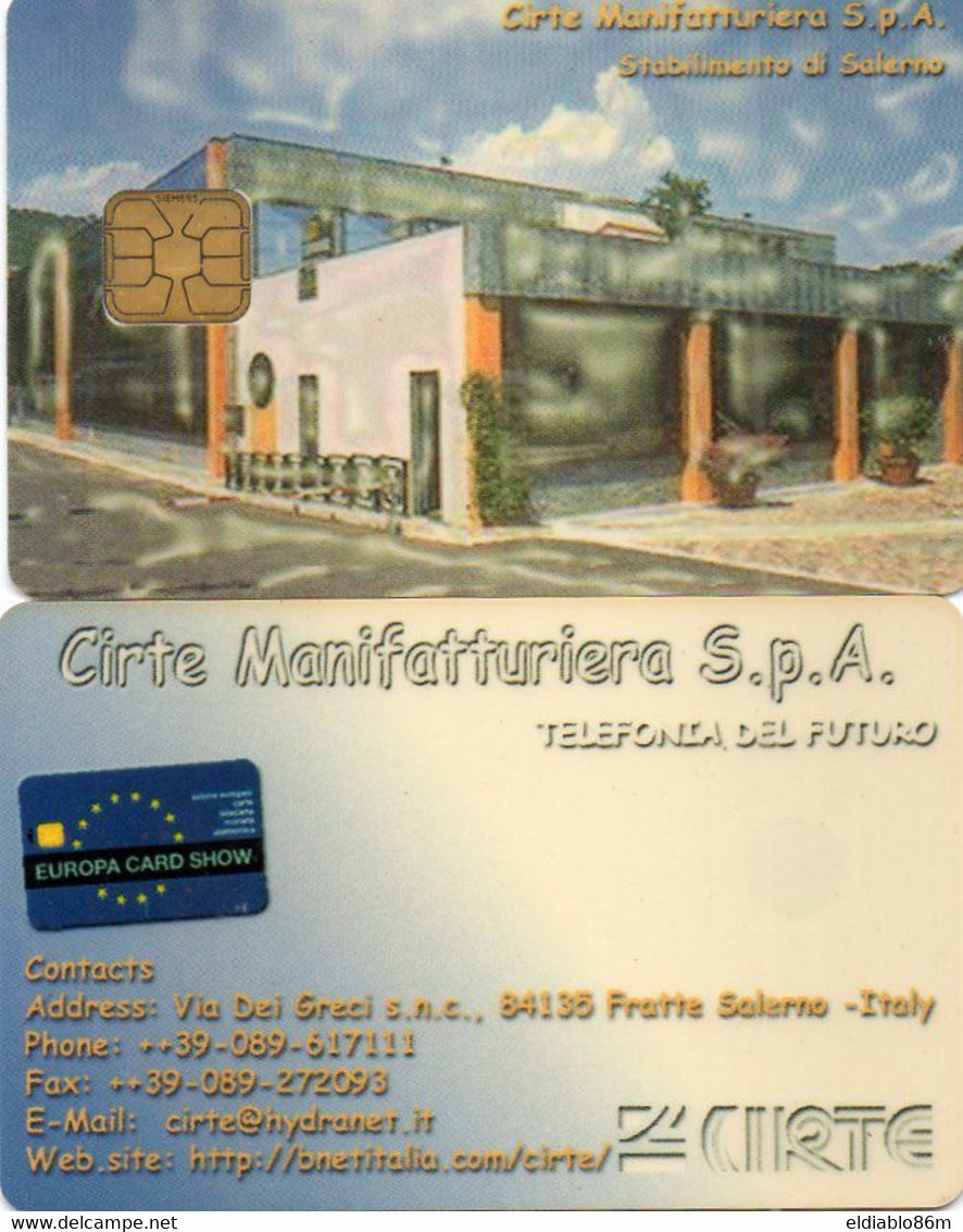 ITALY - CHIP CARD - USI SPECIALI - CIRTE S.P.A. SALERNO - EUROPA CARD SHOW - OMAGGIO - Special Uses