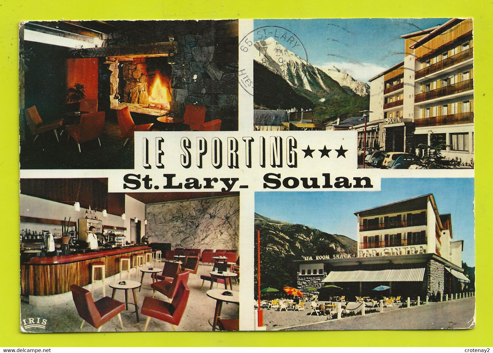 65 Saint St Lary Soulan Vers Vielle Aure Le Sporting Hôtel Restaurant BAR CINTRA En 1971 Renault 4L Citroën 2CV - Vielle Aure
