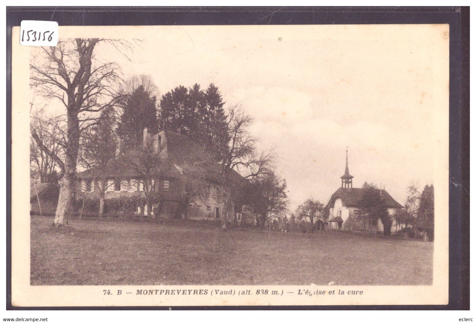 DISTRICT D'ORON - MONTPREVEYRES - L'EGLISE ET LA CURE - TB - Montpreveyres