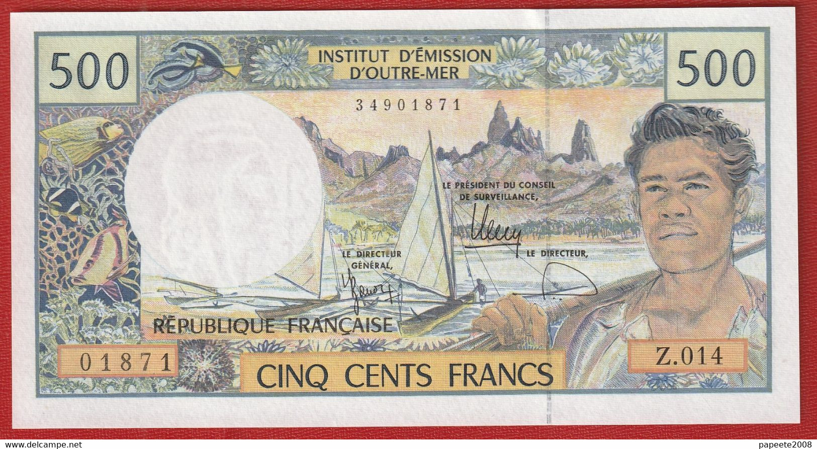 Polynésie Française / Tahiti - 500 FCFP - Z.014 / 2011 / Signatures Barroux-Noyer-Besse - Neuf  / Jamais Circulé - Territorios Francés Del Pacífico (1992-...)