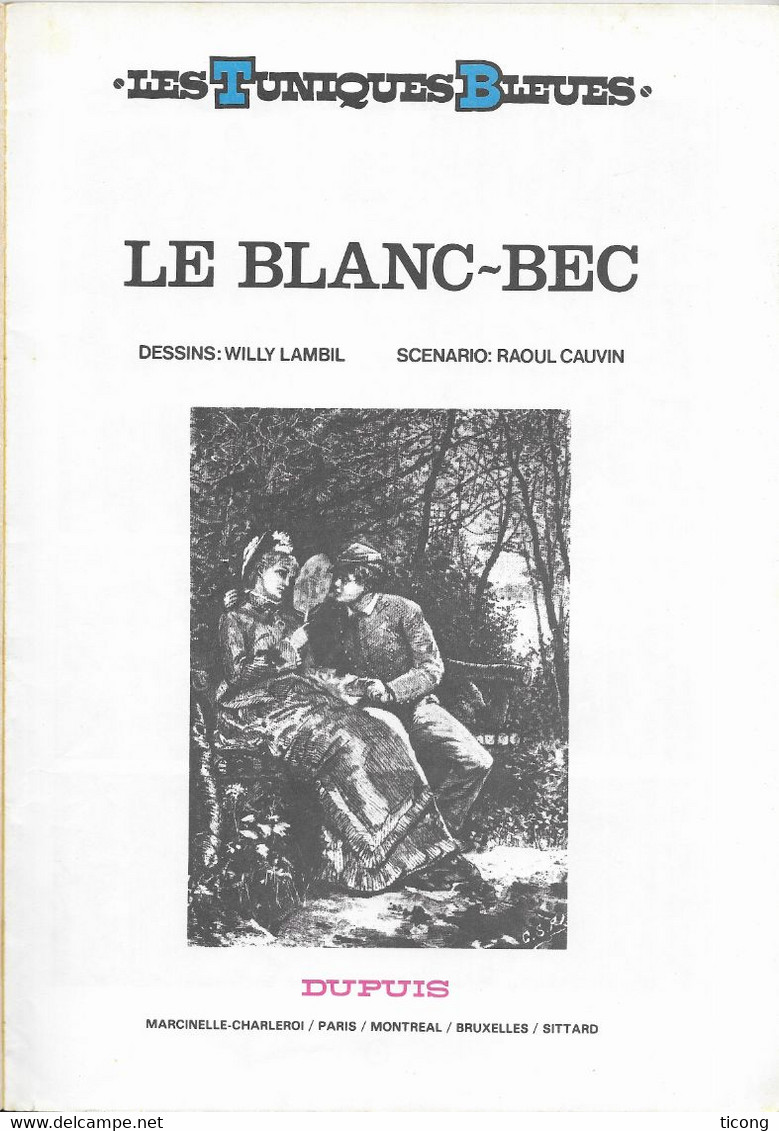 LES TUNIQUES BLEUES DE LAMBIL ET CAUVIN - LE BLANC BEC - EDITION DUPUIS BELGIQUE 1979, VOIR LES SCANNERS - Tuniques Bleues, Les