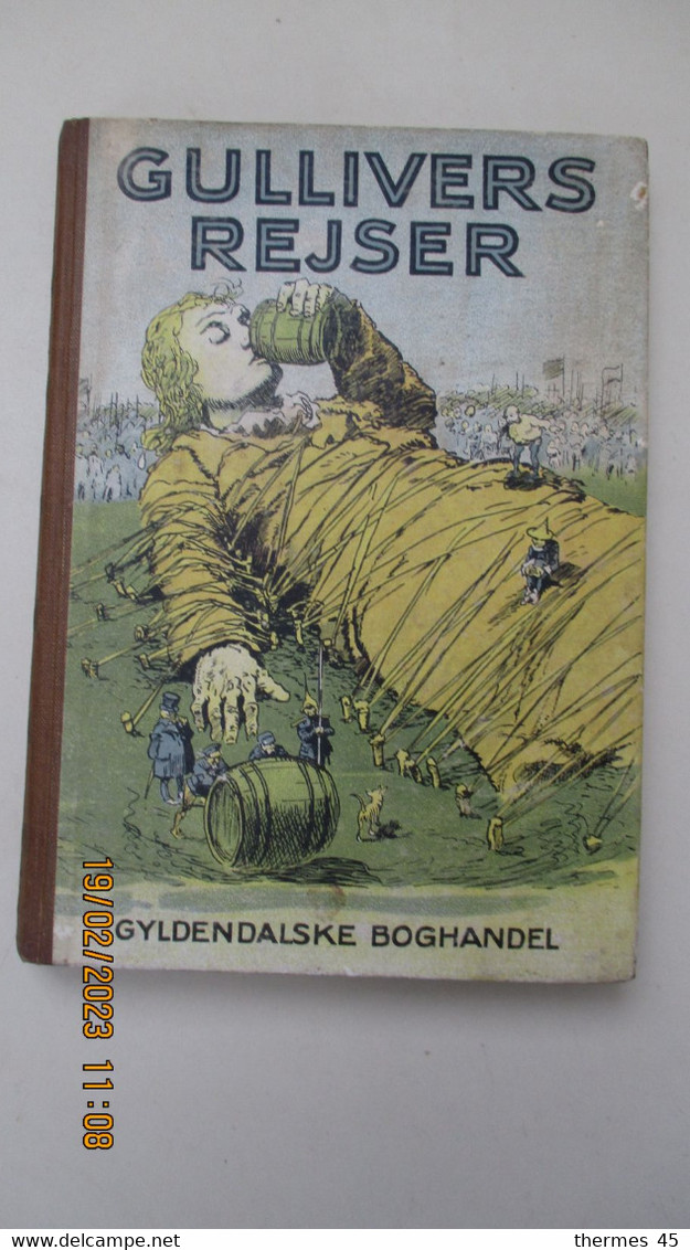 1923 / En Danois / GULLIVERS REJSER / JONATHAN SWIFT / GYLDENDALSKE BOGHANDEL - Idiomas Escandinavos