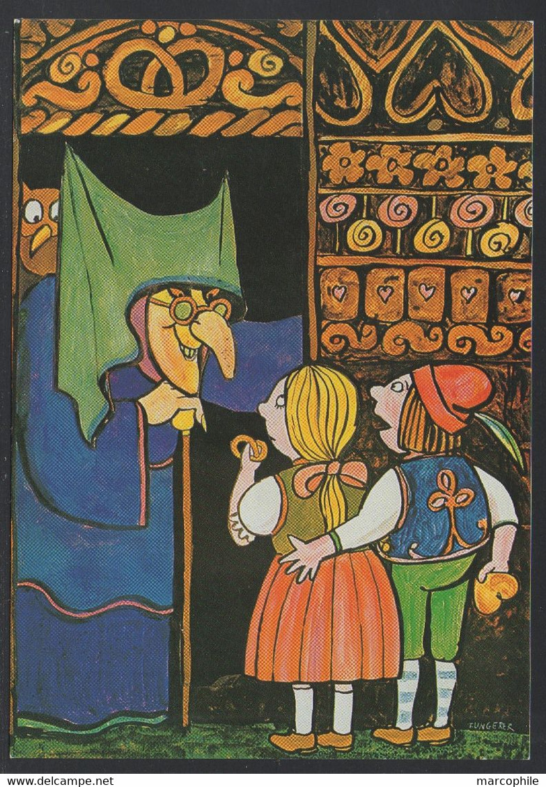 TOMI UNGERER  /  CPM CONTE "HÄNSEL ET GRETEL" (ref 8513o) - Ungerer