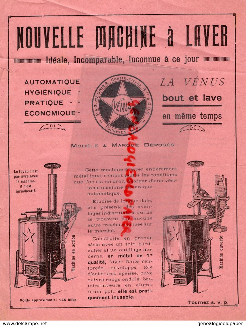 59-FOURMIES- RARE PROSPECTUS PUBLICITE MACHINE A LAVER LA VENUS-P. & G. MEUNIER CONSTRUCTEUR - Agriculture