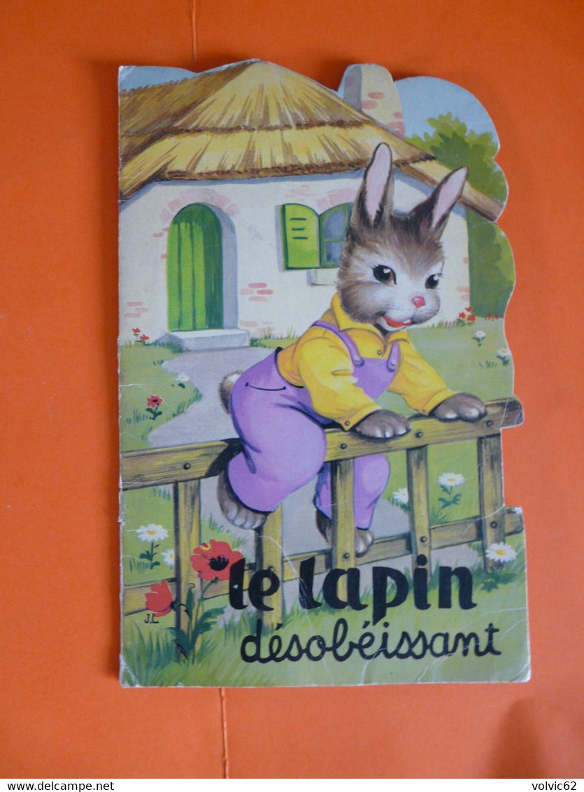 Le Lapin Désobéissant   Illustration J. Largarde  S. 66/28  1960  M.A Hemmerlin - Bibliotheque Rose