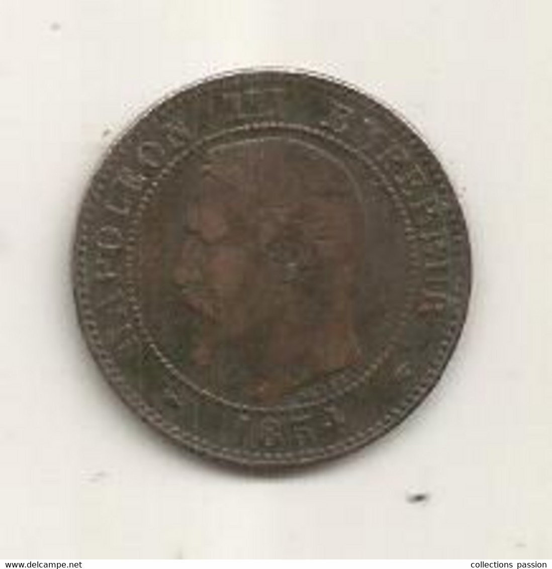 JC, Monnaie , France , 2 Centimes NAPOLEON III ,  1854 A  ,  2 Scans - 2 Centimes