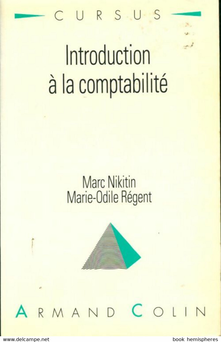 Introduction à La Comptabilité De Marc Nikitin (1995) - Comptabilité/Gestion