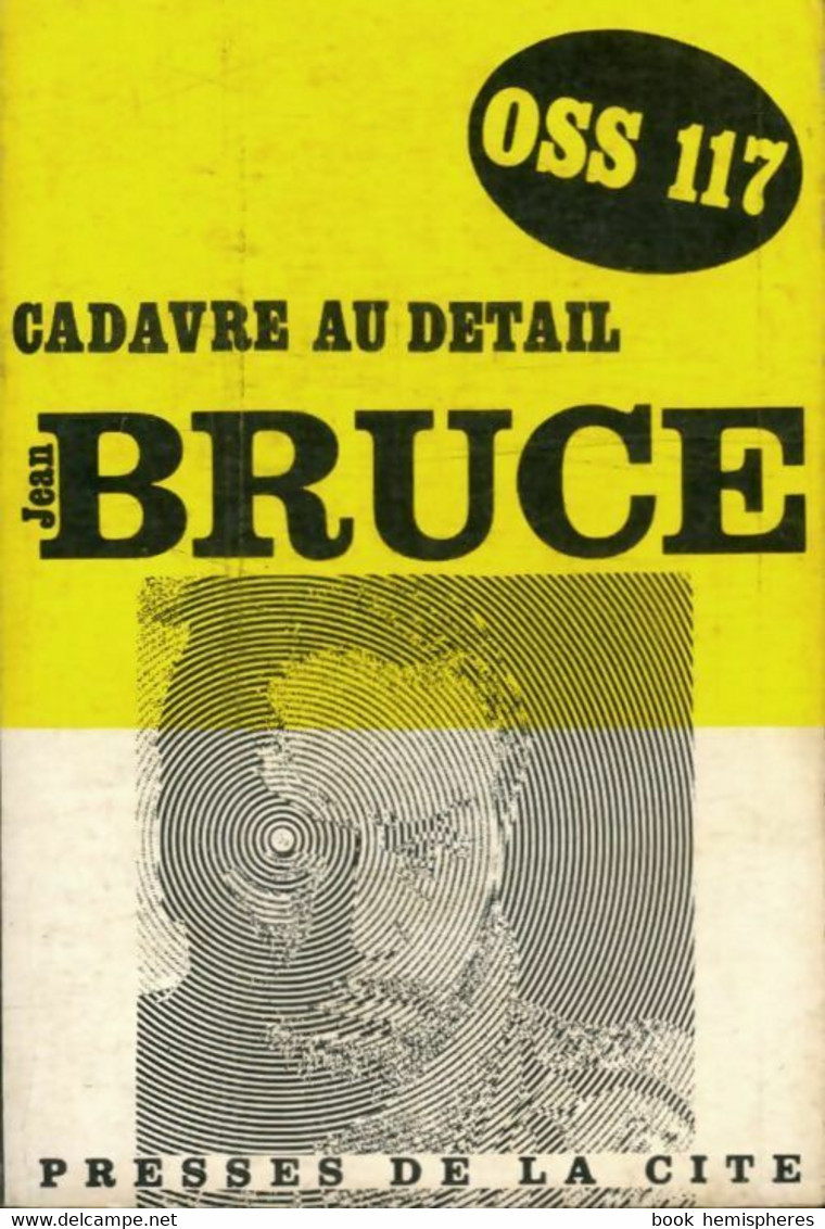 Cadavre Au Détail De Jean Bruce (1965) - Antiguos (Antes De 1960)