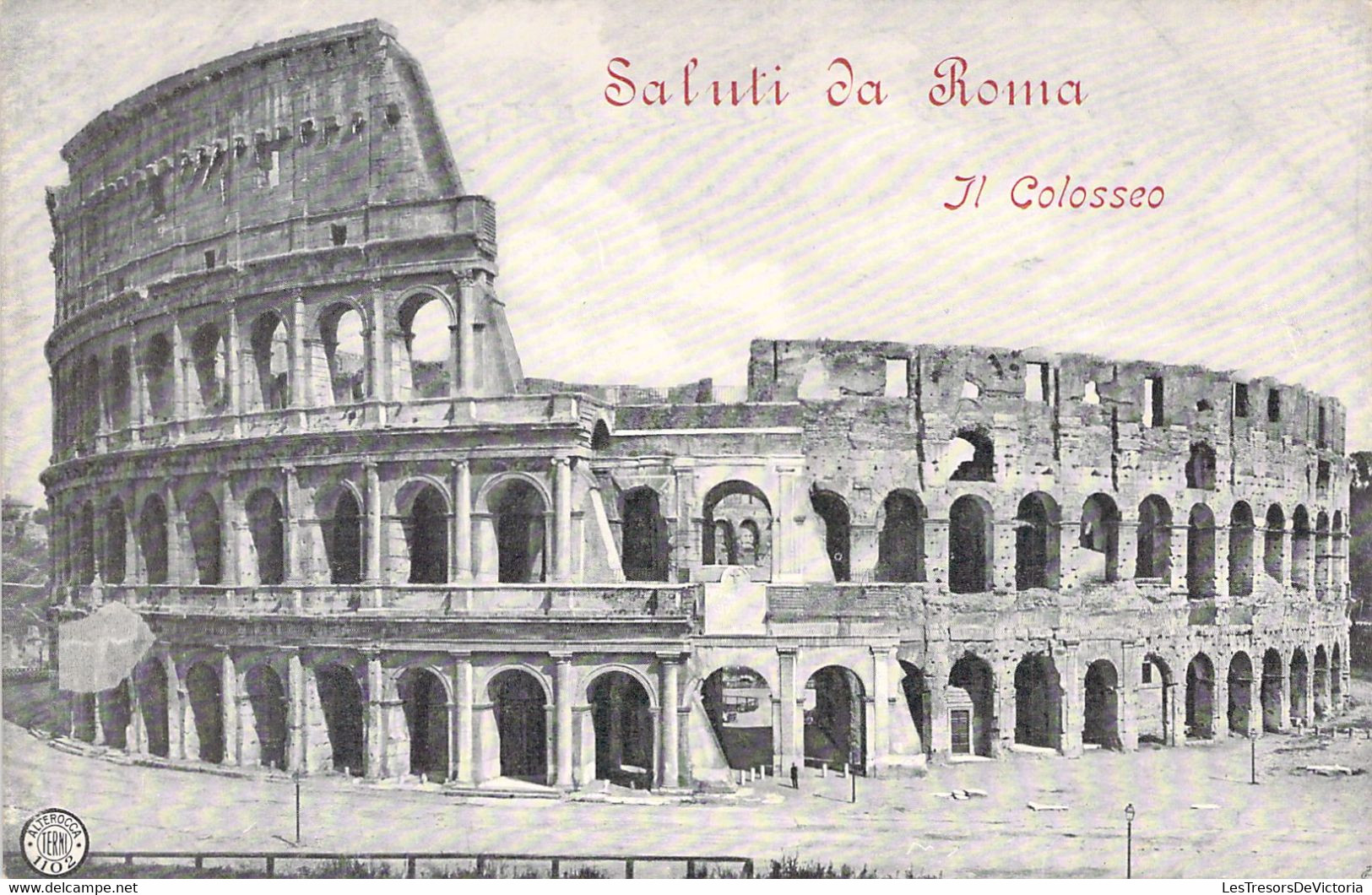 ITALIE - ROMA - Saluti Da Roma - Il Colosseo - Carte Postale Ancienne - Other & Unclassified