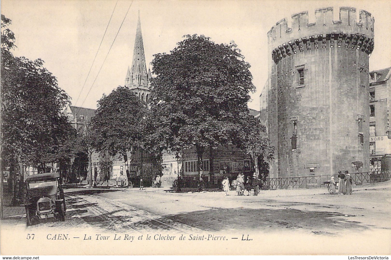 FRANCE - 14 - CAEN - La Tour LE ROY Et Le Clocher De St Pierre - LL - Carte Postale Ancienne - Caen