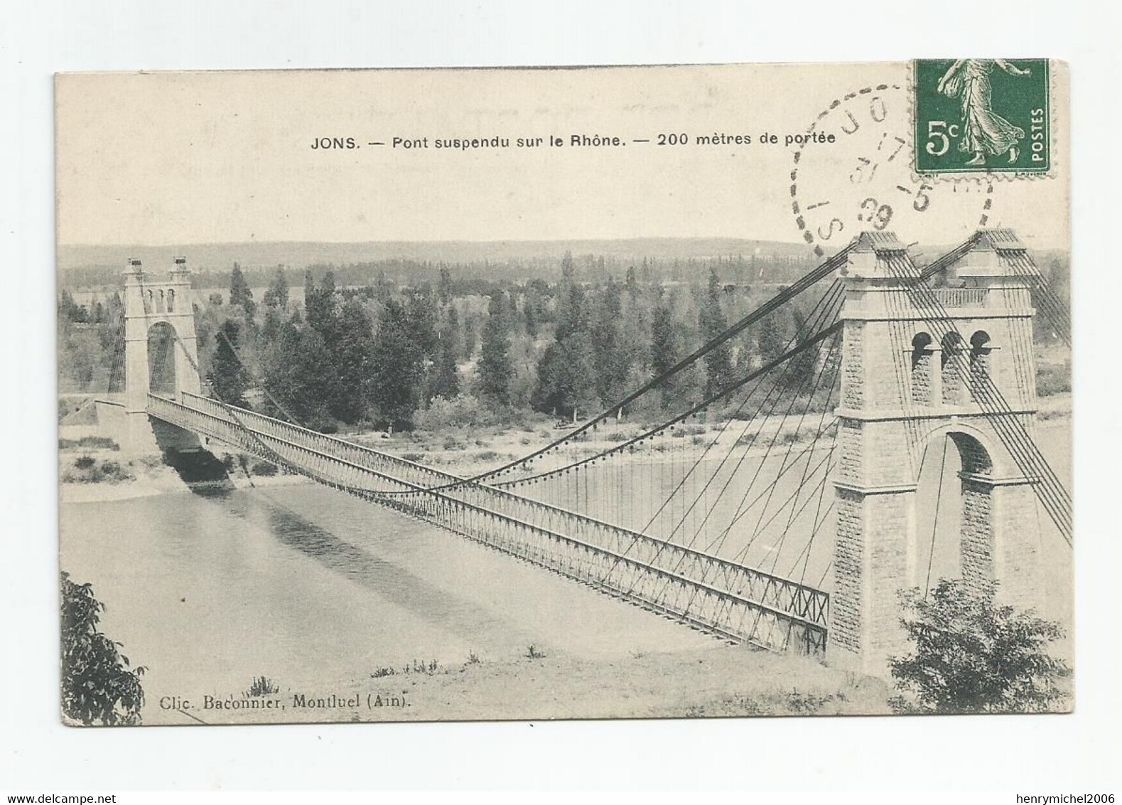 38 Isère Jons Pont Suspendu Sur Le Rhone Ed Baconnier A Montluel Ain 01 - Sonstige & Ohne Zuordnung