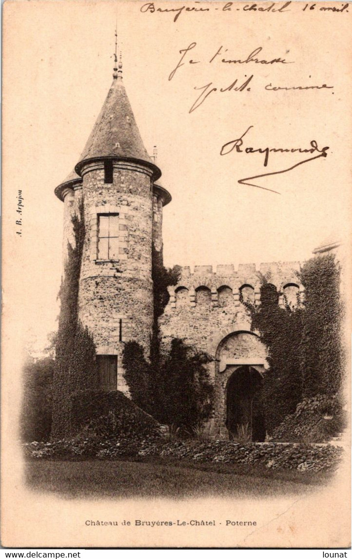 91 Château De Bruyères Le Châtel - Poterne - Bruyeres Le Chatel