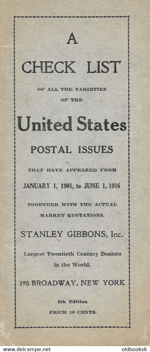 USA : A CHECK LIST Of..Varities Of The UNITED STATES Postal Issues 1901-1916 St.Gibbon - Handboeken