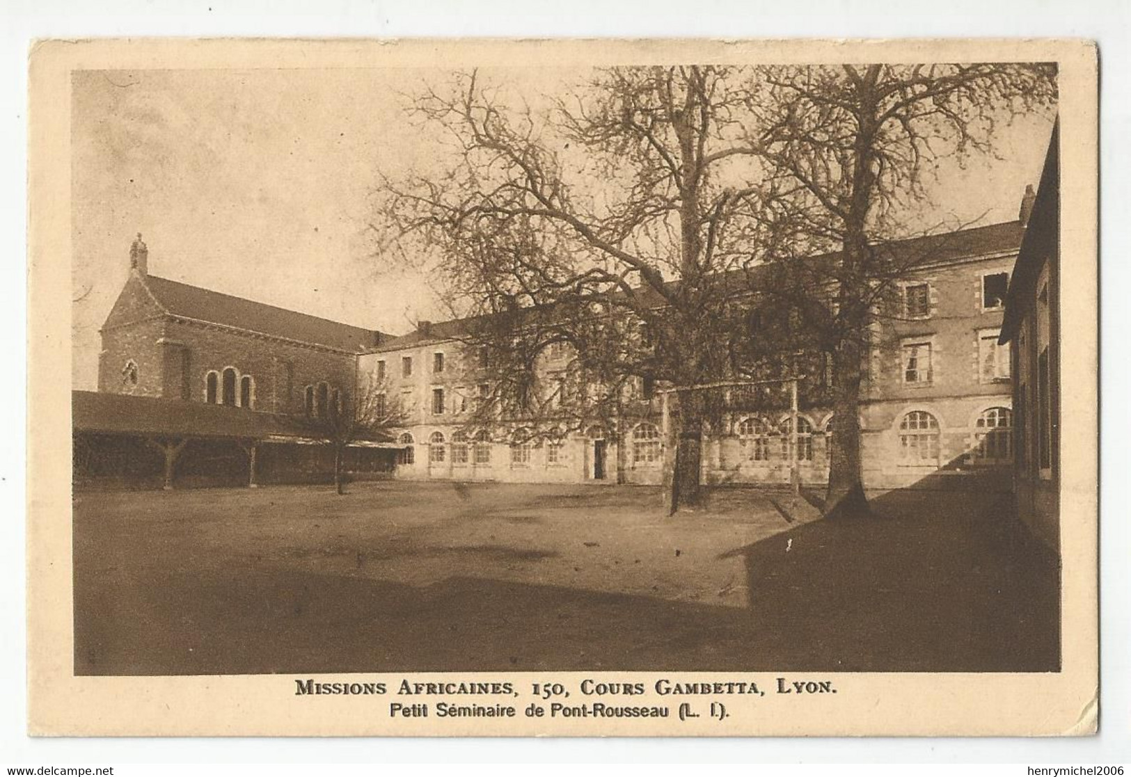 69 Lyon Petit Séminaire De Pont Rousseau ( Missions Africaines ) 150 Cours Gambetta - Lyon 7