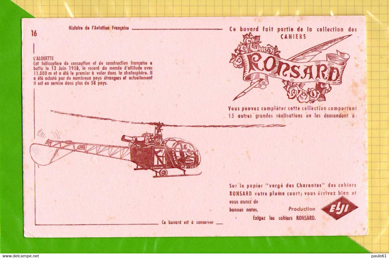 BUVARD & Blotting Paper : RONSARD Histoire De L'aviation  L'Alouette  Helicoptere   N° 16 - Papeterie