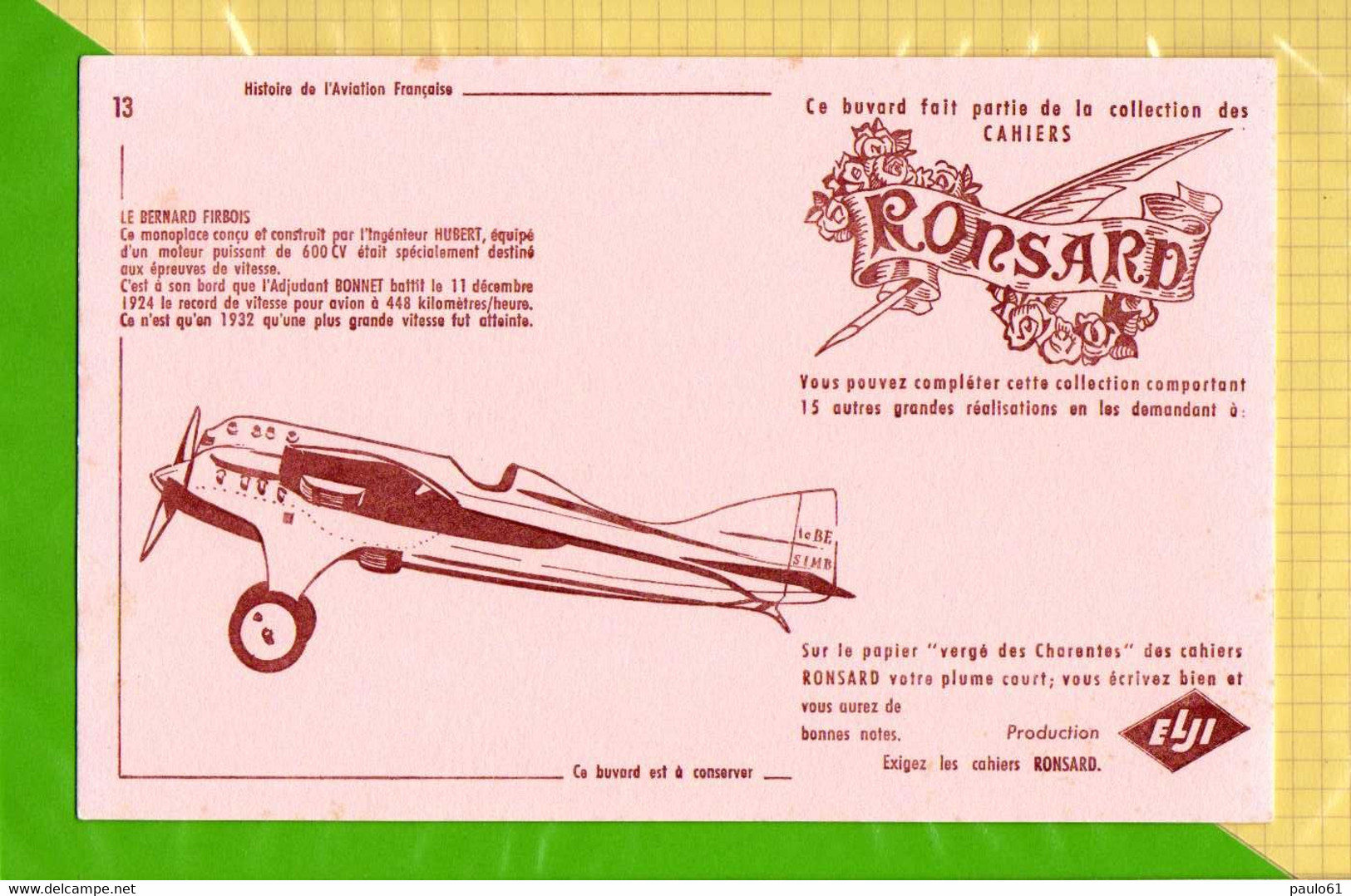 BUVARD & Blotting Paper : RONSARD Histoire De L'aviation  Le Bernard Firbois     N° 13 - Papeterie