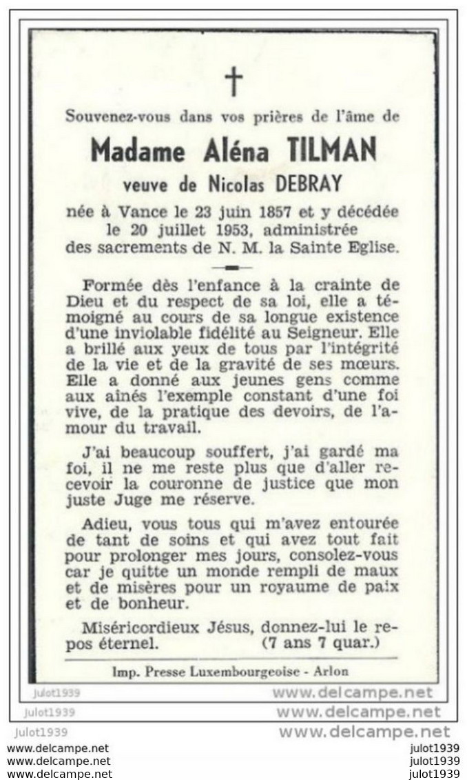 VANCE ..-- Mme Aléna TILMAN , Veuve De Mr Nicolas DEBRAY , Née En 1857 , Décédée En 1953 . - Etalle