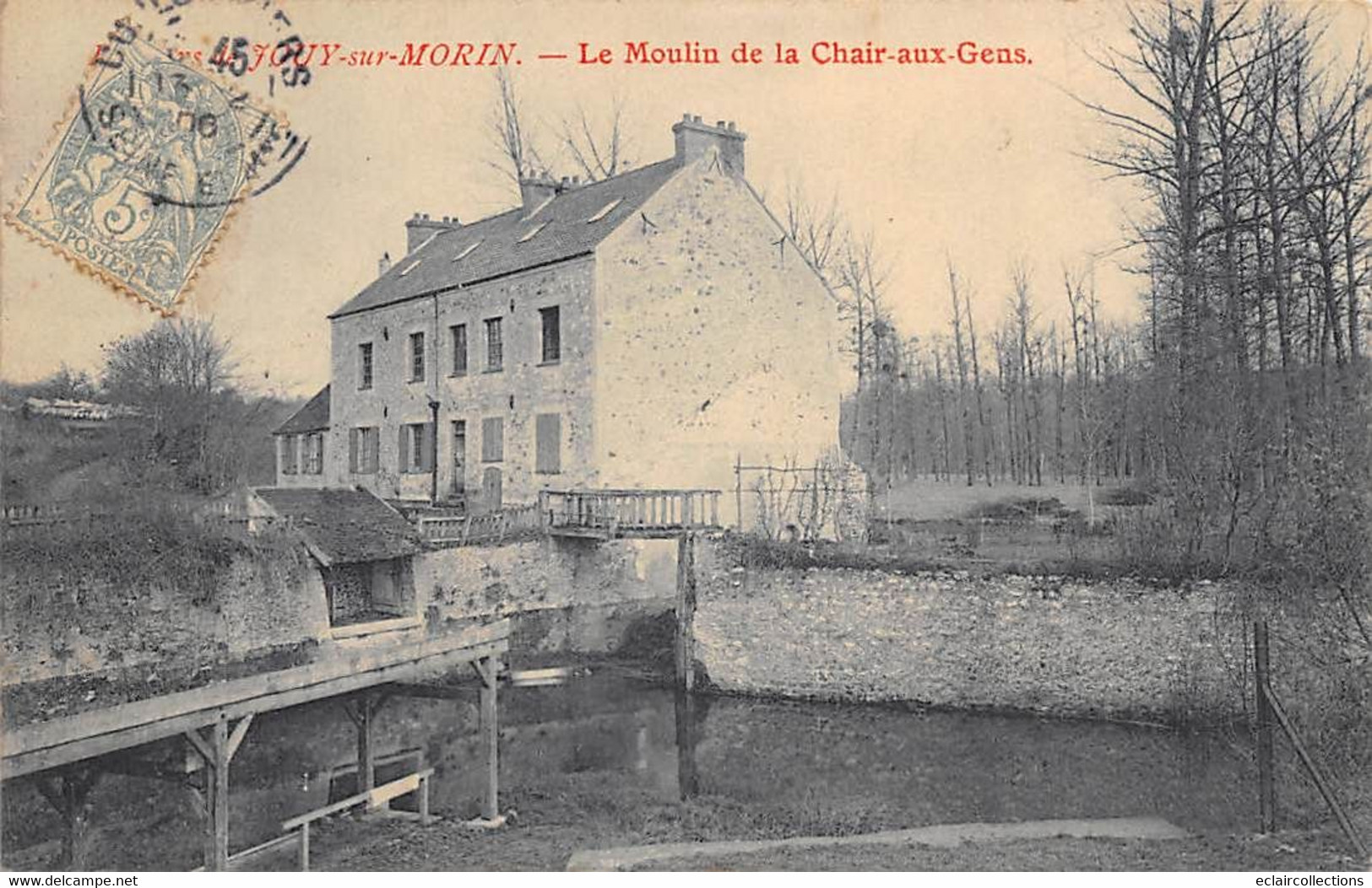 Jouy Sur Morin               77        Le Moulin De La Chair Aux Gens         (voir Scan) - Other & Unclassified