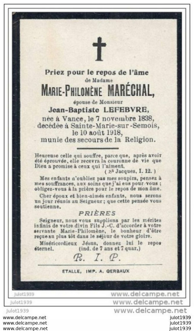 VANCE ..-- Mme Marie MARECHAL , épouse De Mr Jean - Baptiste LEFEBVRE , Née En 1838 , Décédée En 1918 à SAINTE - MARIE . - Etalle