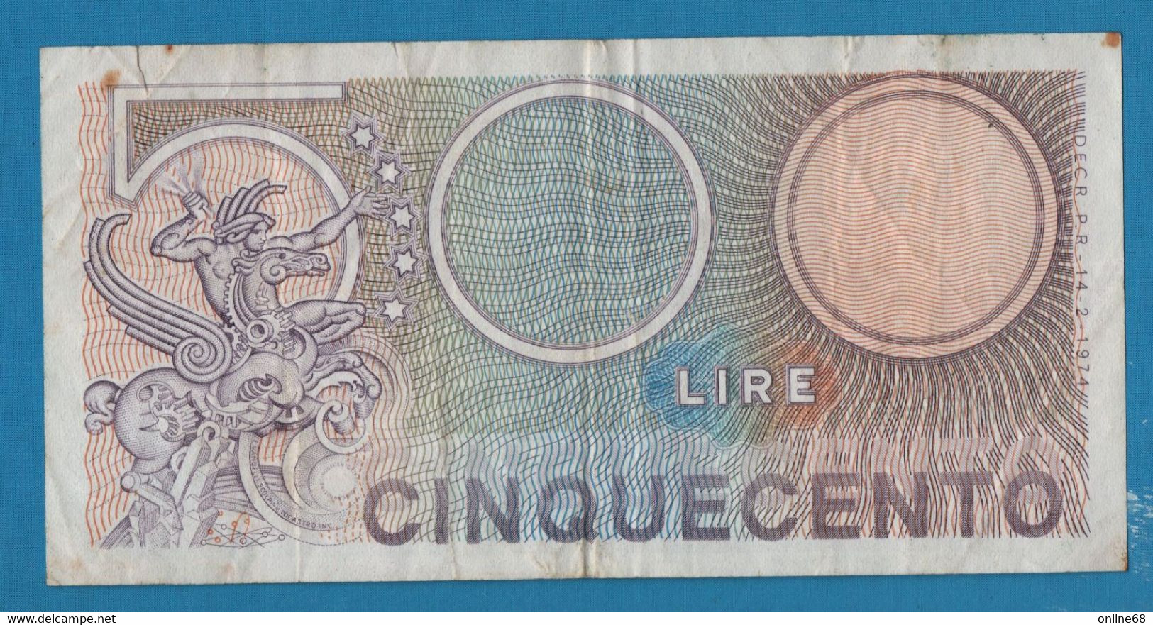 ITALIA 500 LIRE 14.02.1974 # O03 568281 P# 94 MERCURY - Biglietti Di Stato