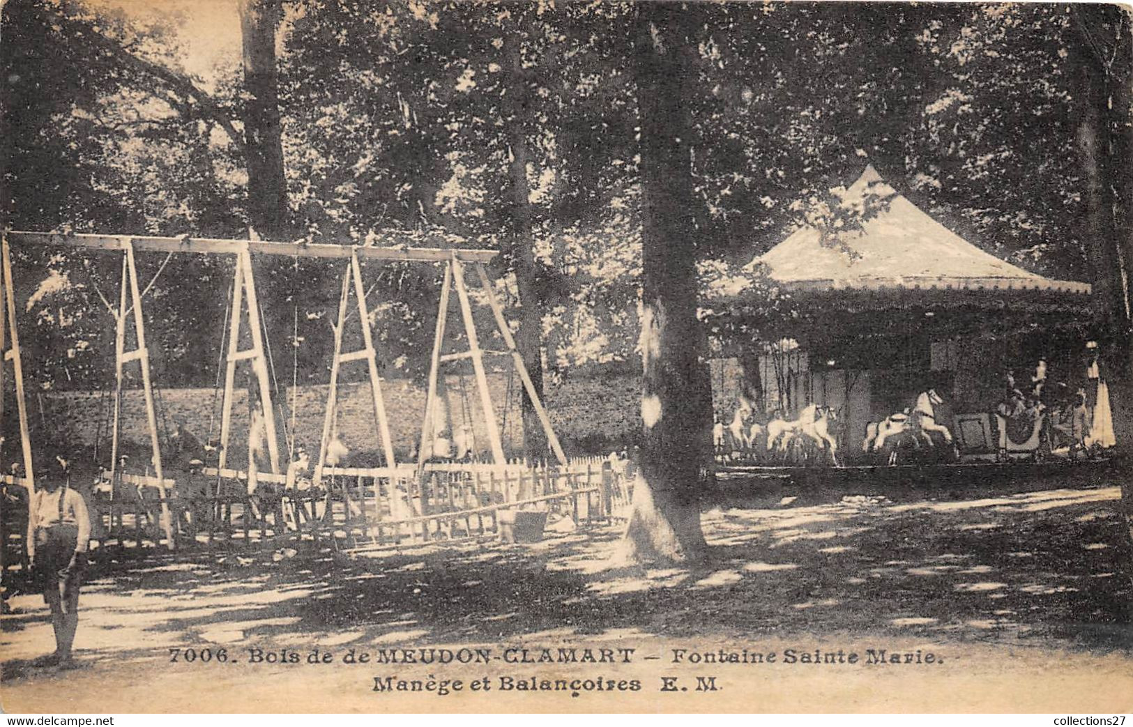 92-CLAMART- BOIS DE MEUDON CLAMART- FONTAINE SAINTE-MARIE- MANEGE ET BALANCOIRES - Clamart