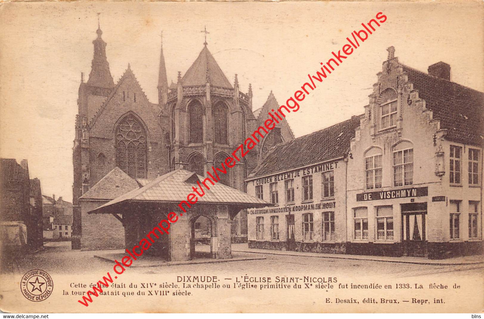 Dixmude - L'église Saint-Nicolas - Estaminet 't Gouden Bezemtje - De Vischmyn - Diksmuide - Diksmuide