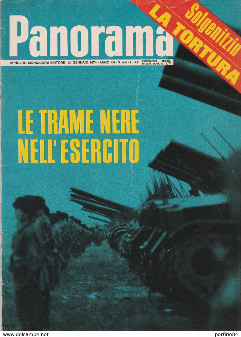 PANORAMA N. 406 31 GENNAIO 1974 LE TRAME NERE NELL'ESERCITO - Prime Edizioni