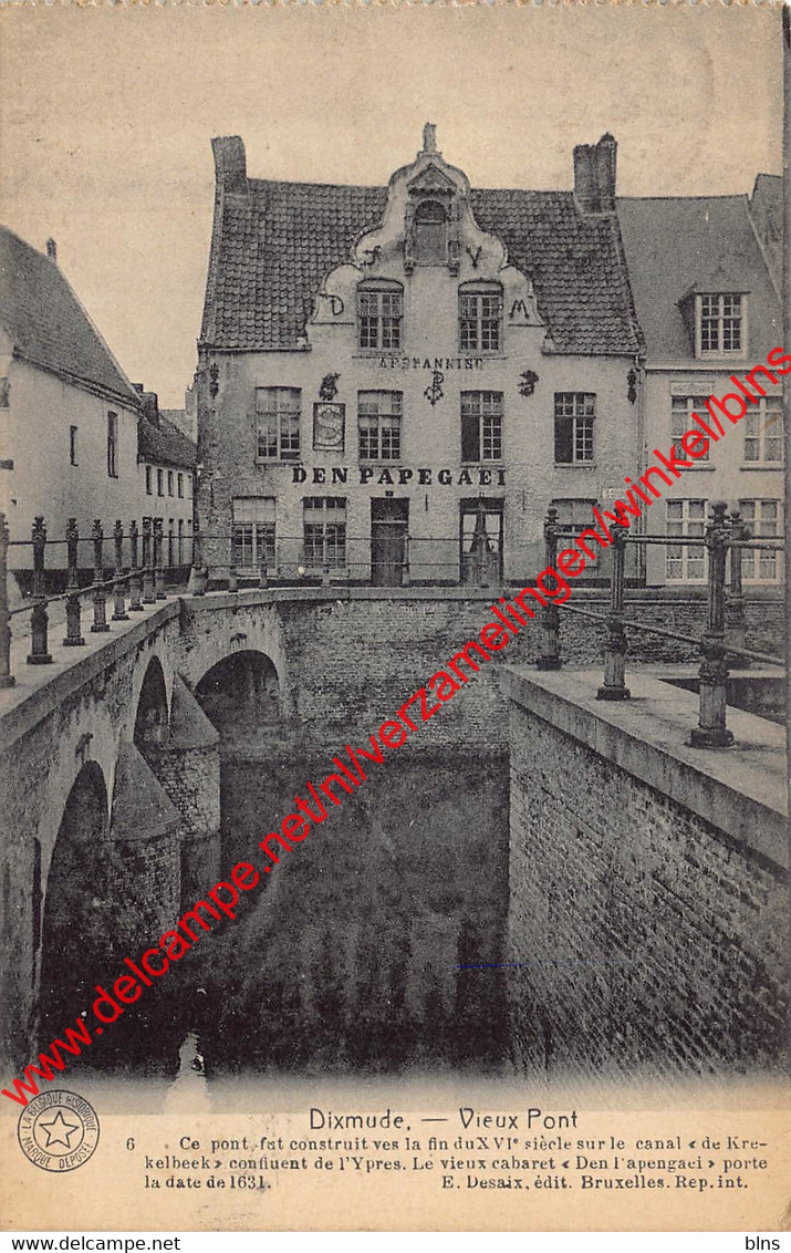 Dixmude - Vieux-Pont - Afspanning Den Papegaei - Diksmuide - Diksmuide