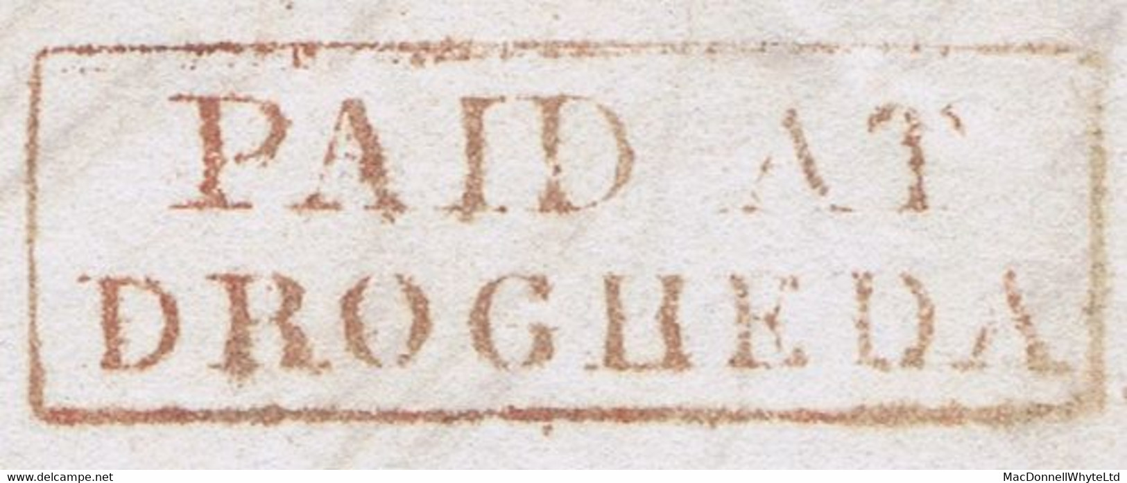 Ireland Louth 1837 And 1839 Boxed PAID AT/DROGHEDA In Red On Cover And Piece, First With MORE/+TO+/PAY - Préphilatélie