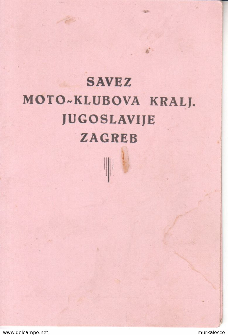 8671    SLOVENIJA    STRAŽIŠČE  KRANJ     DOVOLJENJE   SAVEZ  MOTO  KLUBOVA  KRALJEVINA    JUGOSLAVIJA  1939 - Motos