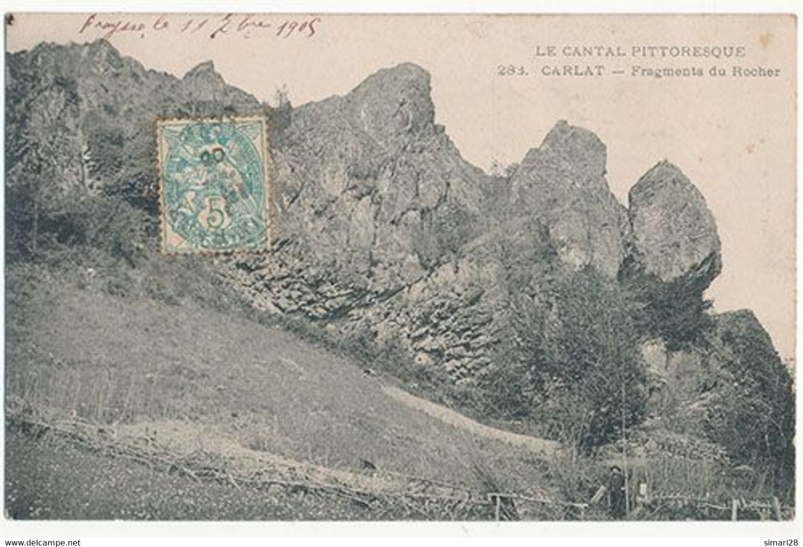 CARLAT - LE CANTAL PITTORESQUE - N° 283 - FRAGEMENTS DU ROCHER - Carlat