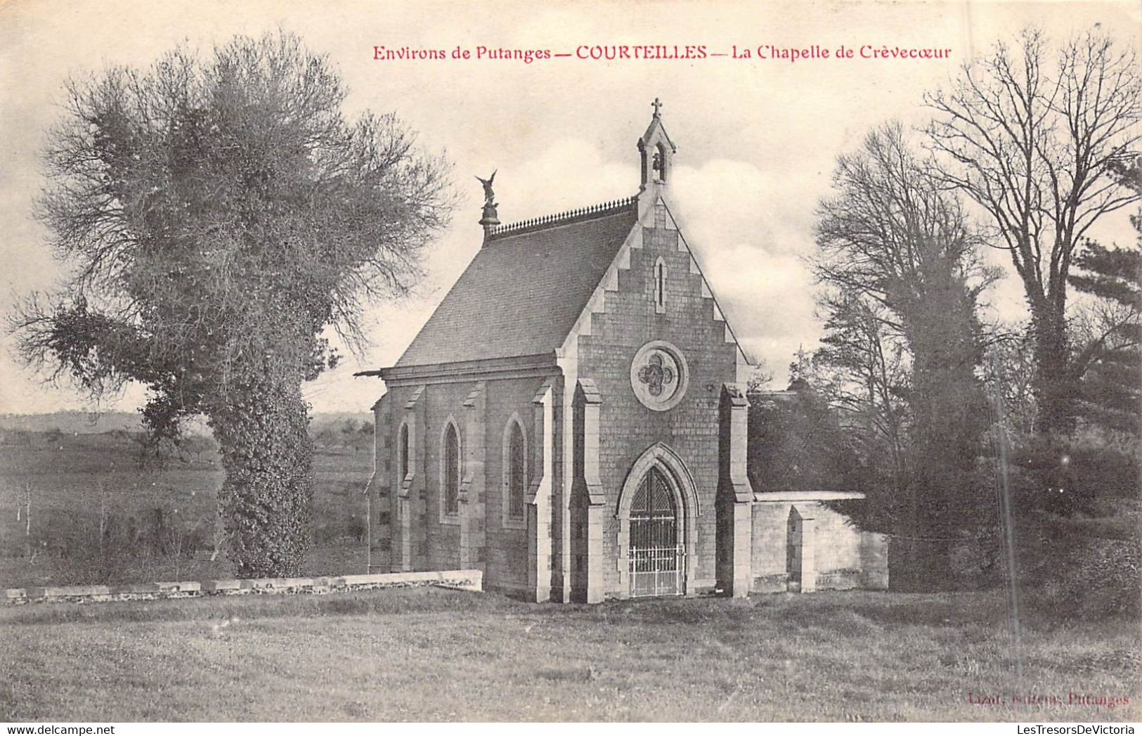 FRANCE - 61 - Environs De Putanges - Courteilles - La Chapelle De Crèvecoeur - Carte Postale Ancienne - Putanges