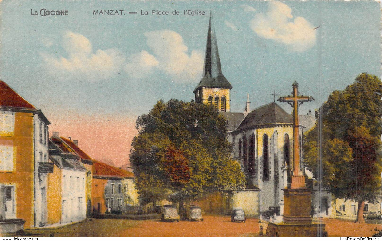 FRANCE - 63 - Manzat - La Place De L'église - La Cigogne -   - Carte Postale Ancienne - Manzat