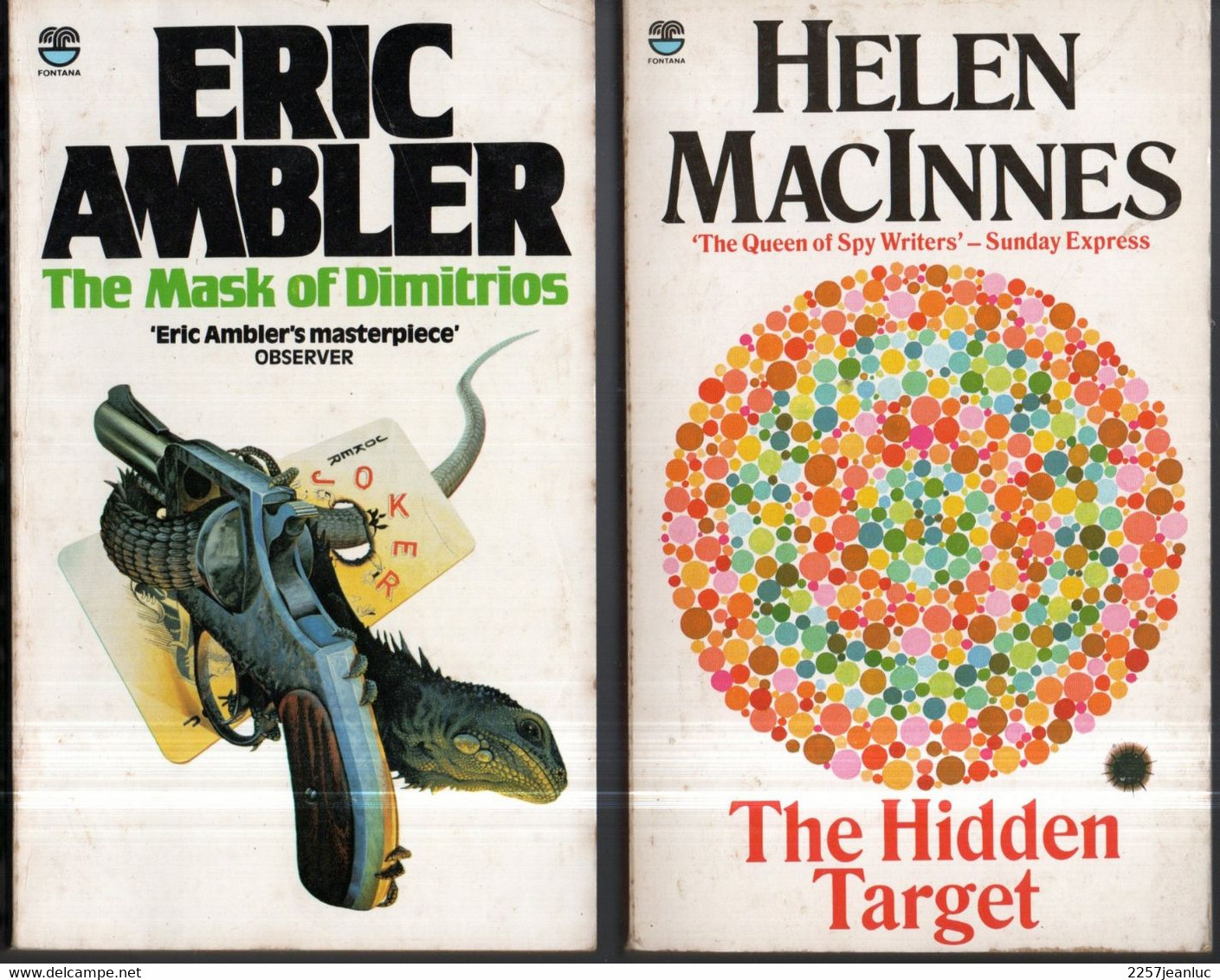 Lot 2 Romans * Helen Maccinnes The Hidden Target * Eric Ambler The Mask Of Dimitrios Fontana Books 1983 /1986 - Otros & Sin Clasificación