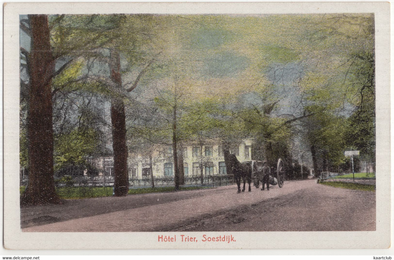 Hotel Trier, Soestdijk. - (Utrecht, Nederland/Holland) - Paard En Wagen, Menner - Soestdijk