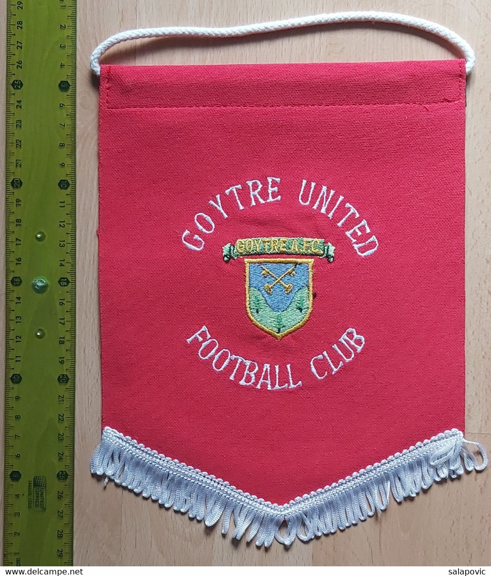 Goytre United Wales Football Club SOCCER, FUTBOL, CALCIO PENNANT, SPORTS FLAG SZ74/16 - Apparel, Souvenirs & Other