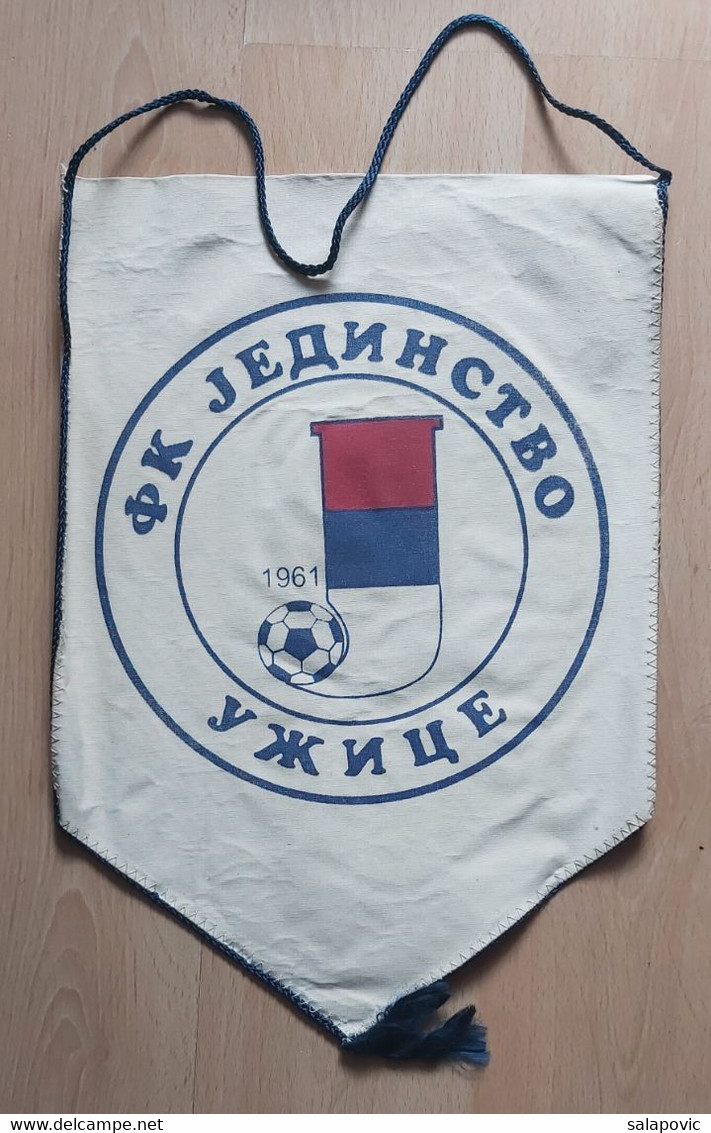 FK Jedinstvo Uzice, Serbia Football Club SOCCER, FUTBOL, CALCIO PENNANT, SPORTS FLAG SZ74/34 - Uniformes Recordatorios & Misc