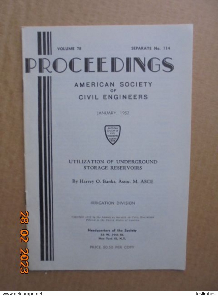 Utilization Of Underground Storage Reservoirs By Harvey O. Banks - Ingegneria