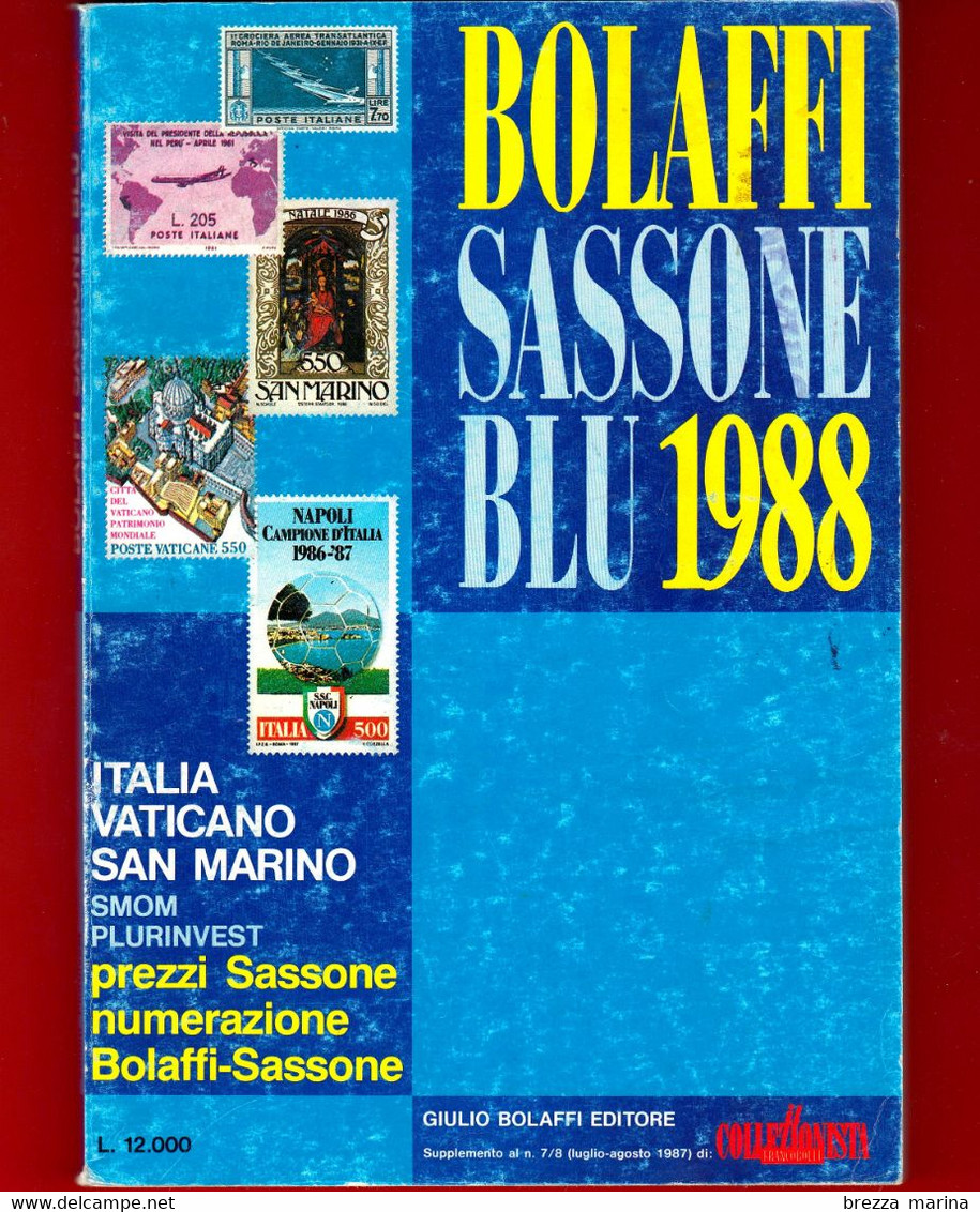 ITALIA - 1988 - Catalogo Bolaffi Sassone Blu - Italia, Vaticano, San Marino - Italy