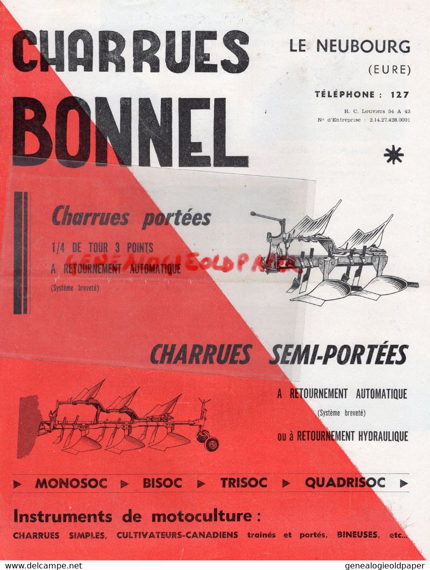 27- LE NEUBOURG- RARE PROSPECTUS PUBLICITE CHARRUE CHARRUES BONNEL-MOTOCULTURE AGRICULTURE-TRACTEUR - Landwirtschaft