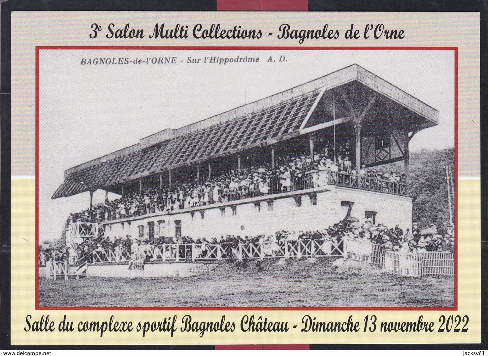 61 - Bagnoles De L'orne - 3 ème Salon Multi-collections - Dimanche 13 Novembre 2022 - Bourses & Salons De Collections