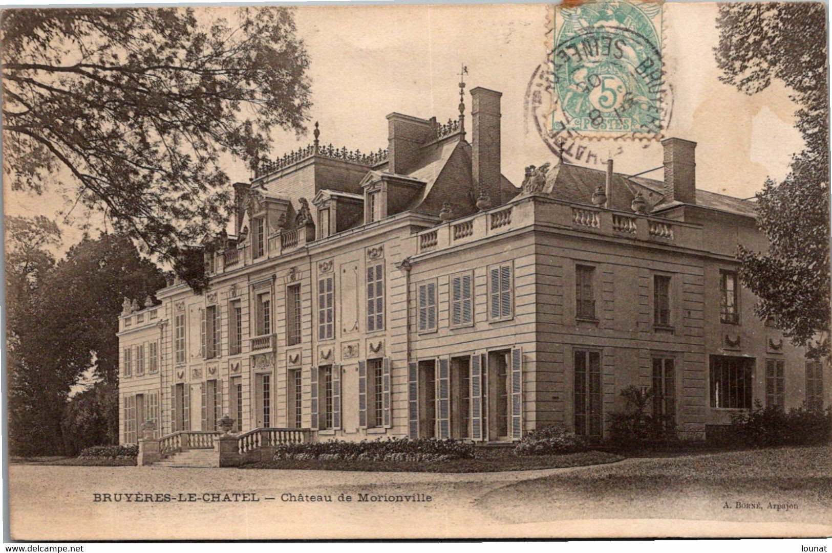 91 BRUYERES Le Châtel -  Château De Morionville - Bruyeres Le Chatel