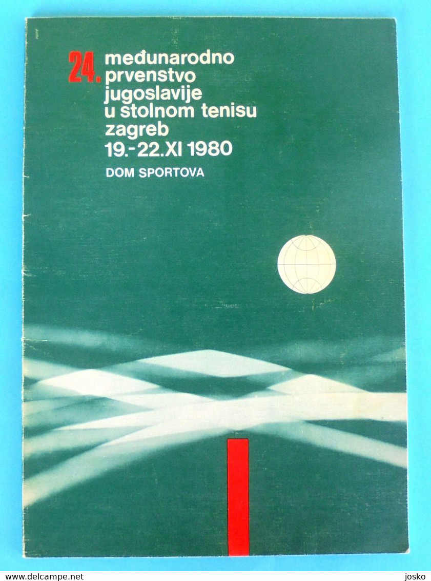 THE 24th YUGOSLAV OPEN TABLE TENNIS CHAMPIONSHIP 1980 Large Official Programme MORE PLAYERS AUTOGRAPHS Tennis De Table - Tenis De Mesa