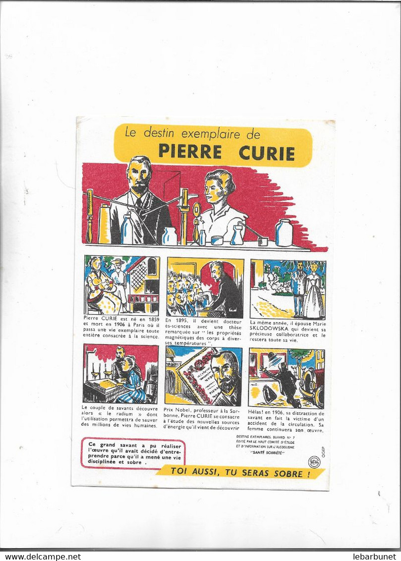 Buvard Ancien Santé Sobre Le Destin Exemplaire De Pierre Curie - S