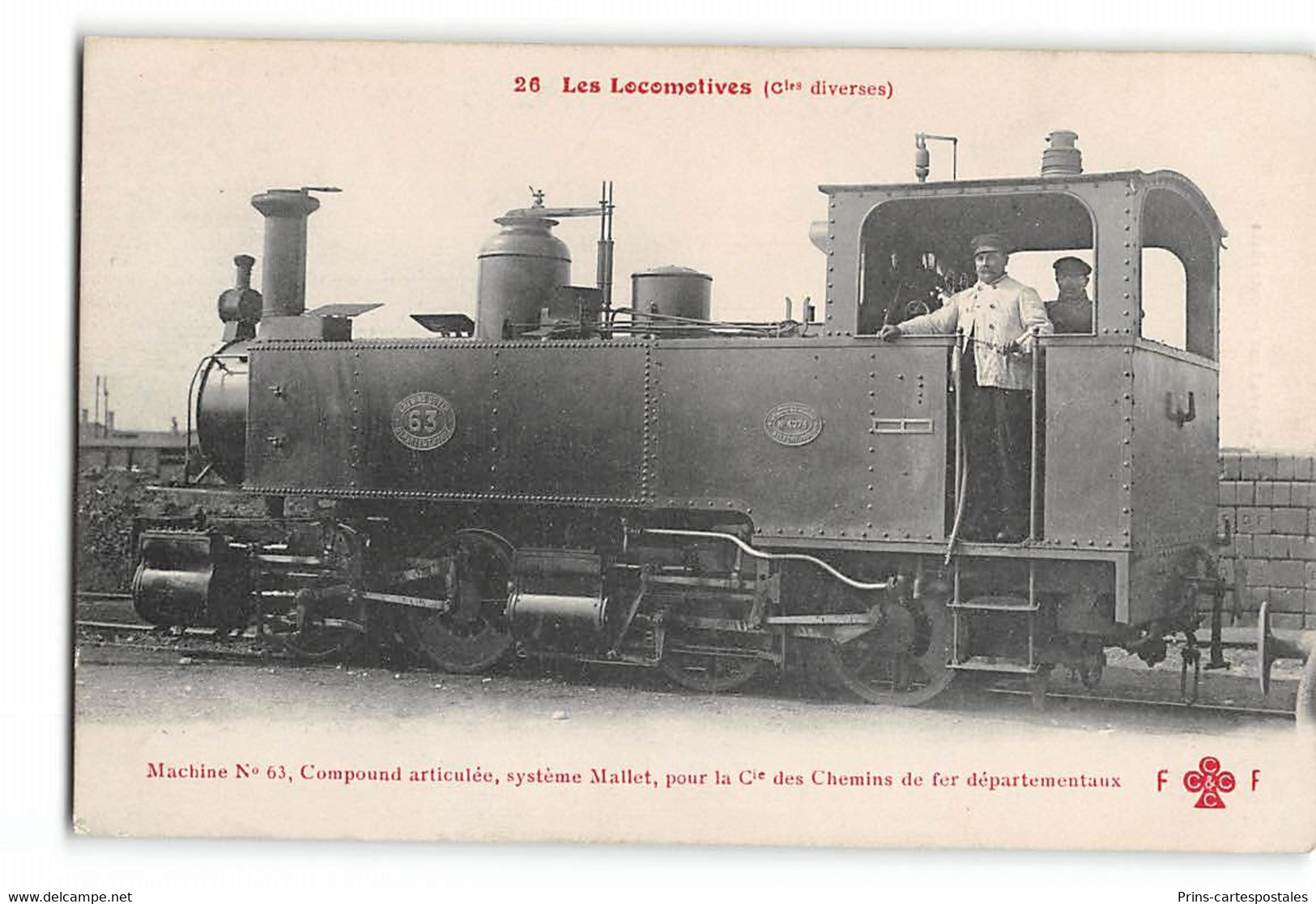 CPA 07 Machine N°63 Compound Articulée Systeme Pour Le Cie Des Chemins De Fer Departementaux - La Voulte-sur-Rhône