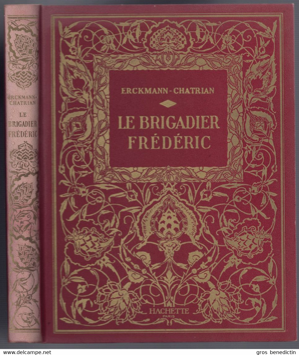 Hachette - Collection Des Grands Romanciers -  Erckmann-Chatrian - "Le Brigadier Grédéric" - 1940 - Hachette