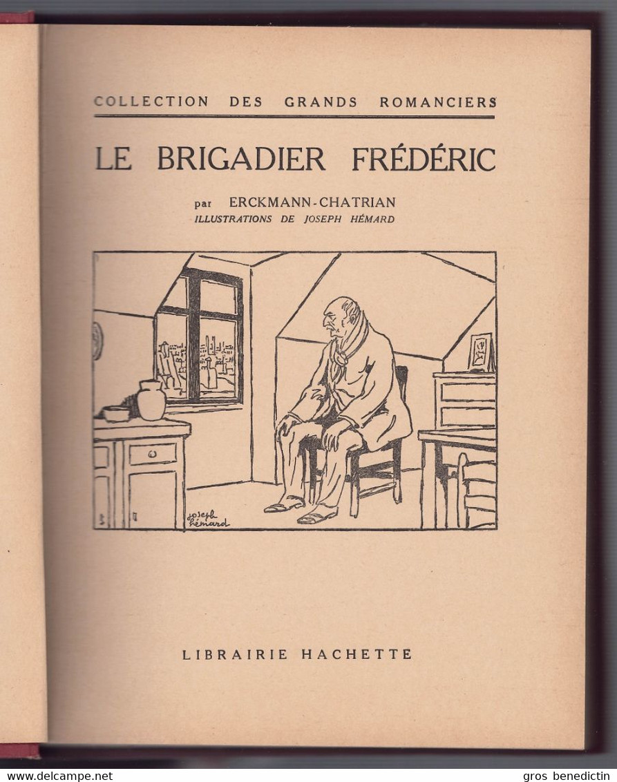 Hachette - Collection Des Grands Romanciers -  Erckmann-Chatrian - "Le Brigadier Grédéric" - 1940 - Hachette