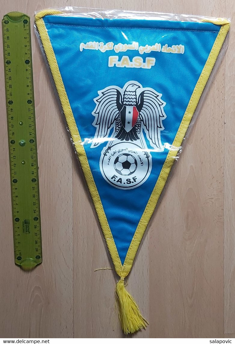 Fédération Arabe Syrienne De Football, Syria Federation Football SOCCER, FUTBOL, CALCIO PENNANT, SPORTS FLAG  SZ74/50 - Apparel, Souvenirs & Other